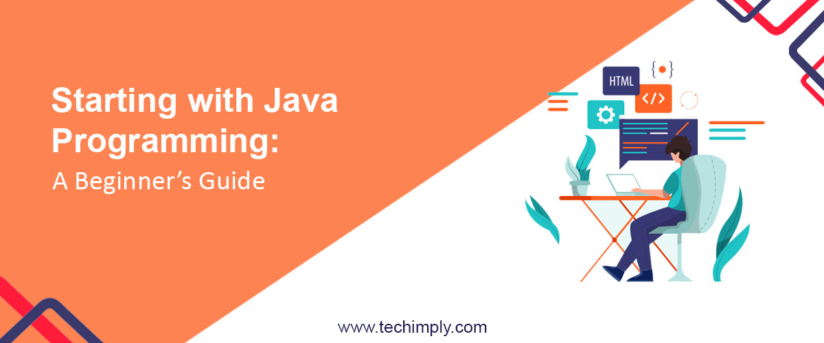 Starting Java Programming Guide